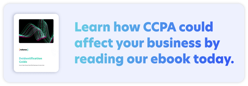 Learn how CCPA could affect your business by reading our ebook today.