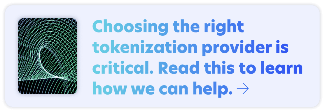 How to choose a tokenization solution resource.